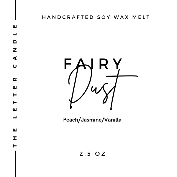 Fairy Dust - Soy Wax Melt 2.5 oz